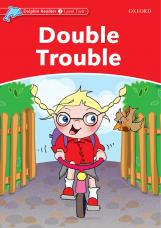 double trouble | 